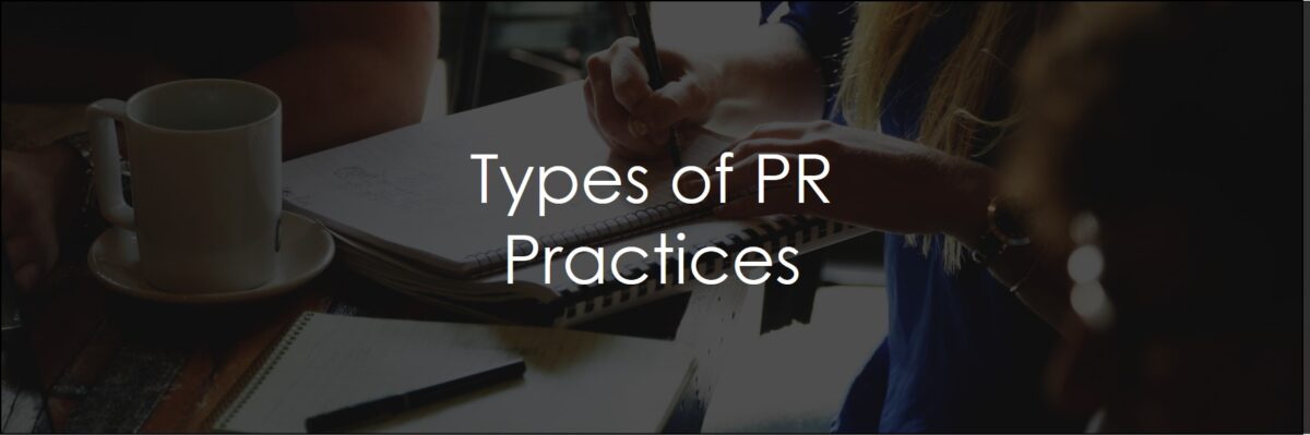 Types of PR Practices