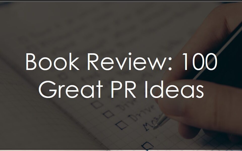 Great PR Ideas
