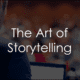 art of storytelling