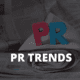 pr trends