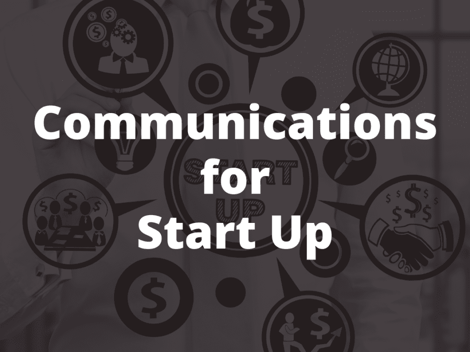 Communications for Startups