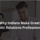 indians make great public relations professionals